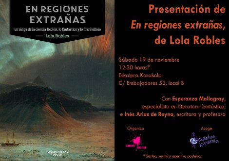 presentación En regiones extrañas de Lola Robles